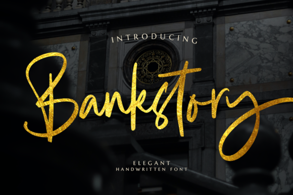 Bankstory: A Timeless Handwritten Font for Elegant Designs
