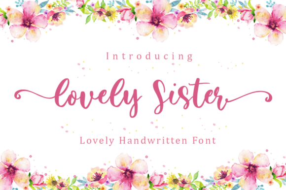 Beautiful Typography with Lovely Sister