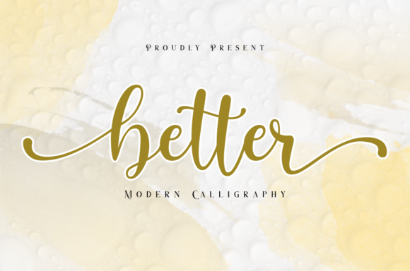 Better: A Versatile and Elegant Handwritten Font for Every Design