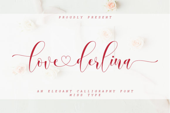 Love Derlina: A Timeless Font for Every Creative Need