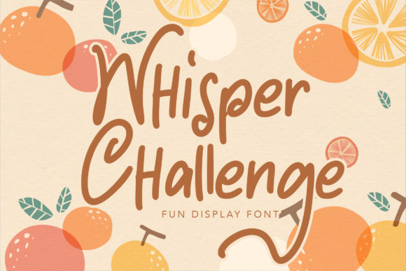 Whisper Challenge: A Stylish Script Font for Elegant Designs